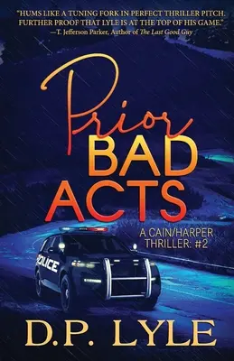 Předchozí špatné činy - Prior Bad Acts