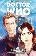 The Twelfth Doctor Vol. 2: Fractures - Doctor Who: The Twelfth Doctor Vol. 2: Fractures