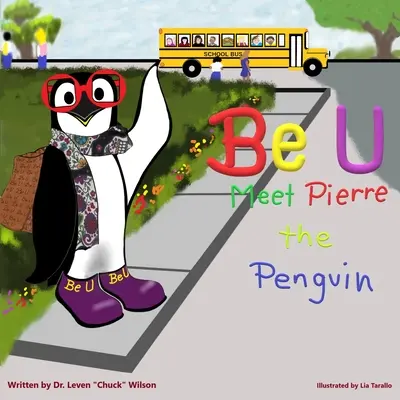 Buď U: Seznamte se s tučňákem Pierrem - Be U: Meet Pierre The Penguin