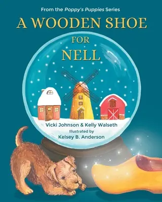 Dřevěná bota pro Nell - A Wooden Shoe for Nell