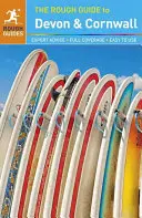 The Rough Guide to Devon & Cornwall (Cestovní průvodce) - The Rough Guide to Devon & Cornwall (Travel Guide)