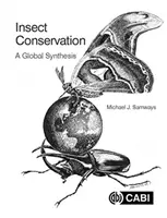 Ochrana hmyzu: Globální syntéza - Insect Conservation: A Global Synthesis