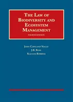 Právo biologické rozmanitosti a řízení ekosystémů - Law of Biodiversity and Ecosystem Management