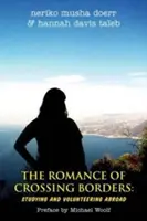 Romantika překračování hranic: Studium a dobrovolnictví v zahraničí - The Romance of Crossing Borders: Studying and Volunteering Abroad