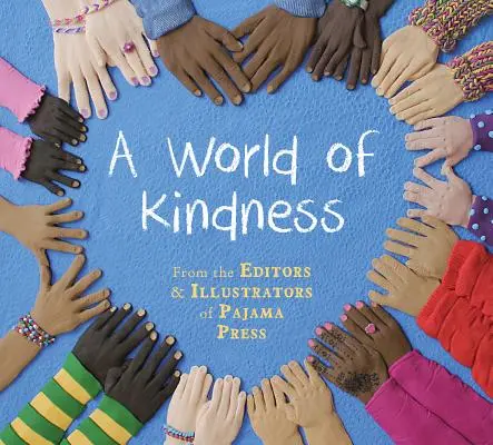 Svět laskavosti - A World of Kindness