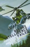 Než selhala inteligence: Britské tajné zpravodajství o chemických a biologických zbraních v Sovětském svazu, Jižní Africe a Libyi - Before Intelligence Failed: British Secret Intelligence on Chemical and Biological Weapons in the Soviet Union, South Africa and Libya
