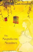 Velkolepé Meaulnes - The Magnificent Meaulnes