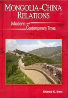 Vztahy mezi Mongolskem a Čínou - Mongolia-China Relations