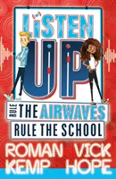 Poslouchejte: Vládněte rozhlasovým vlnám, vládněte škole - Listen Up: Rule the airwaves, rule the school