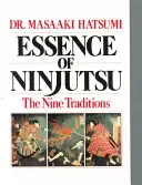 Podstata ninjutsu - Essence of Ninjutsu