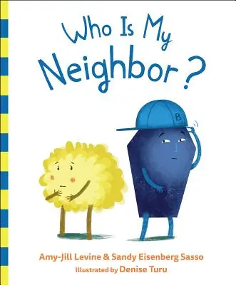 Kdo je můj soused? - Who Is My Neighbor?