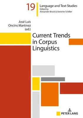 Současné trendy v korpusové lingvistice - Current Trends in Corpus Linguistics