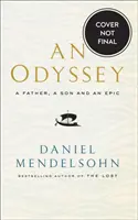 Odyssea: Otec, syn a epos - v užším výběru na cenu Baillieho Gifforda za rok 2017 - Odyssey: A Father, A Son and an Epic - Shortlisted for the Baillie Gifford Prize 2017