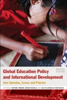 Globální vzdělávací politika a mezinárodní rozvoj: Nové agendy, problémy a politiky - Global Education Policy and International Development: New Agendas, Issues and Policies