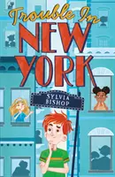 Potíže v New Yorku - Trouble in New York