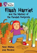 Blesk Harriet a záhada ďábelských stop - Flash Harriet and the Mystery of the Fiendish Footprints