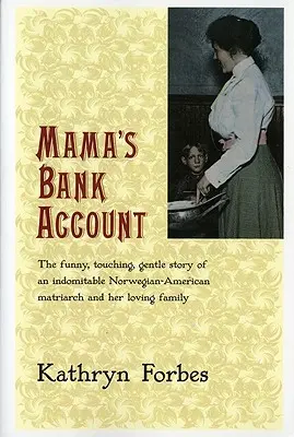 Maminčin bankovní účet - Mama's Bank Account