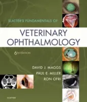 Slatterovy základy veterinární oftalmologie - Slatter's Fundamentals of Veterinary Ophthalmology