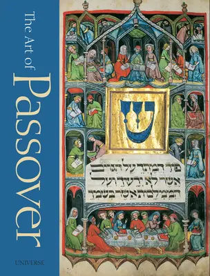 Umění Pesachu - The Art of Passover