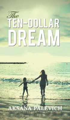 Desetidolarový sen - Ten-Dollar Dream