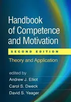 Příručka kompetence a motivace, druhé vydání: Teorie a aplikace - Handbook of Competence and Motivation, Second Edition: Theory and Application