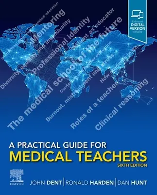 Praktická příručka pro učitele zdravotnictví - A Practical Guide for Medical Teachers