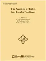 Rajská zahrada: Čtyři skladby pro dva klavíry - The Garden of Eden: Four Rags for Two Pianos