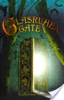 Brána Glasruhen - Glasruhen Gate