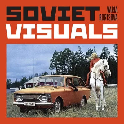 Sovětské vizualizace - Soviet Visuals