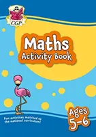 Nový sešit úloh z matematiky pro věkovou kategorii 5-6 let (1. ročník): ideální pro domácí výuku - New Maths Activity Book for Ages 5-6 (Year 1): perfect for learning at home