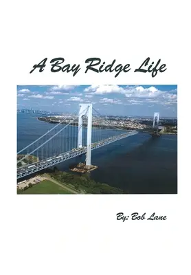 Život v Bay Ridge - A Bay Ridge Life
