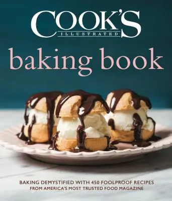 Kniha o pečení Cook's Illustrated - Cook's Illustrated Baking Book