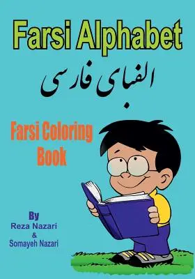 Perské omalovánky: Abeceda perštiny - Farsi Coloring Book: Farsi Alphabet