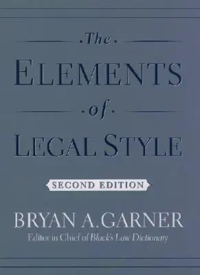 Prvky právního stylu - The Elements of Legal Style