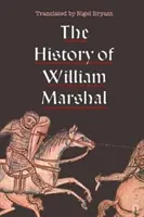 Dějiny Williama Marshala - The History of William Marshal