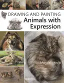Kreslení a malování zvířat s výrazem - Drawing and Painting Animals with Expression