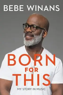 Born for This: Můj příběh v hudbě - Born for This: My Story in Music