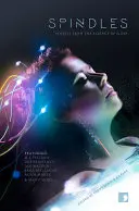 Vřetena: Krátké příběhy z vědy o spánku - Spindles: Short Stories from the Science of Sleep