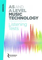 Poslechové testy Edexcel AS a A Level Music Technology - Edexcel AS and A Level Music Technology Listening Tests
