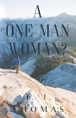 Žena jednoho muže? - A One-Man Woman?