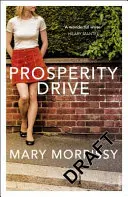 Prosperita Drive - Prosperity Drive