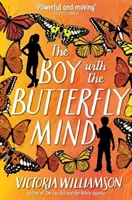 Chlapec s motýlí myslí - Boy with the Butterfly Mind