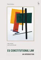 Ústavní právo EU: Úvod do problematiky - Eu Constitutional Law: An Introduction