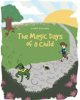 Kouzelné dny dítěte - The Magic Days of a Child