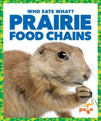 Potravní řetězce prérií - Prairie Food Chains