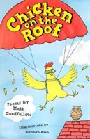 Kuře na střeše - Chicken on the Roof