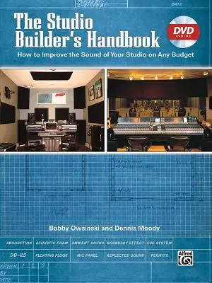 Příručka stavitele studia: Jak vylepšit zvuk studia s jakýmkoli rozpočtem, kniha a online video/Pdfs - The Studio Builder's Handbook: How to Improve the Sound of Your Studio on Any Budget, Book & Online Video/Pdfs