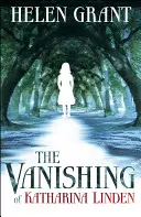 Zmizení Kathariny Lindenové - Vanishing of Katharina Linden