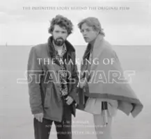 Making of Star Wars - Definitivní příběh původního filmu - Making of Star Wars - The Definitive Story Behind the Original Film