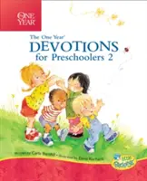 Roční pobožnosti pro předškoláky 2: 365 jednoduchých pobožností pro nejmenší - The One Year Devotions for Preschoolers 2: 365 Simple Devotions for the Very Young